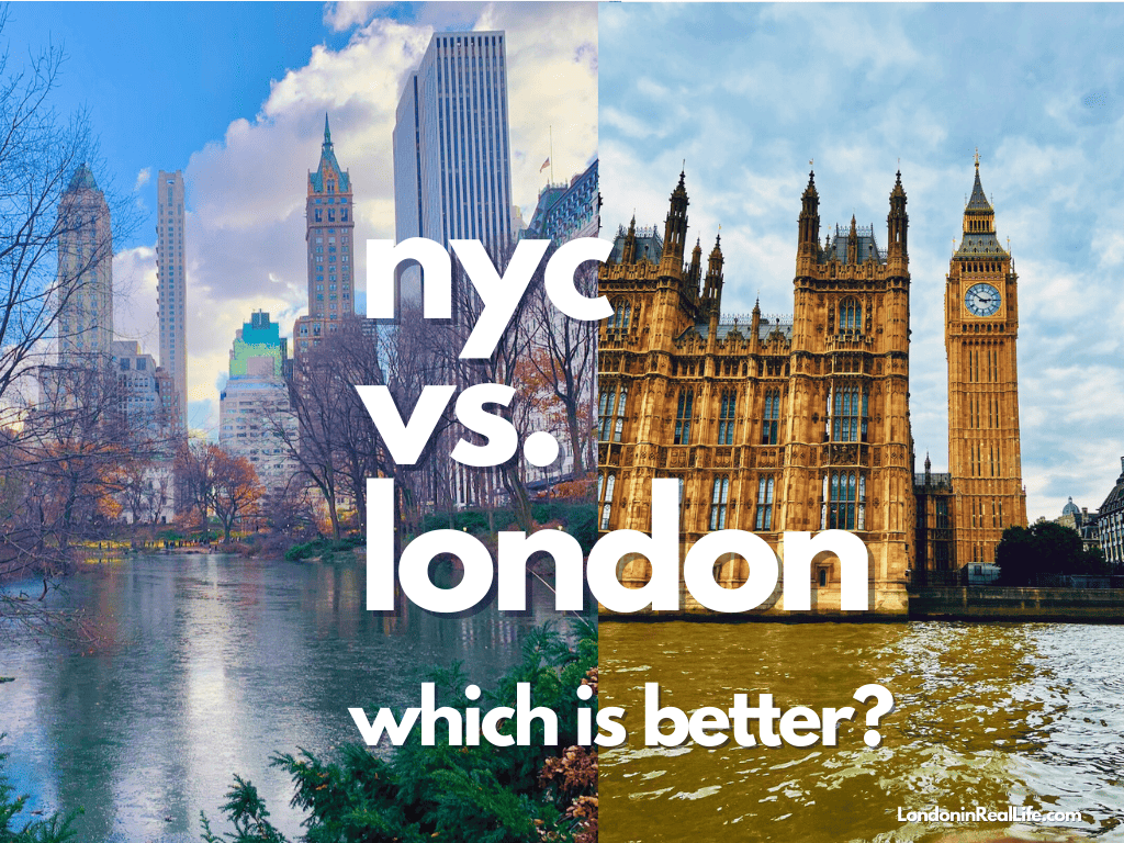 London Vs. New York: Which City Is Better?