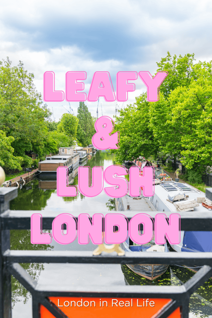 Quiz result graphic for London in Real Life's "Where To Stay in London Quiz". Image of tranquil Regent's Canal with pink bubble text overlaid reading: "Leafy & Lush London."
