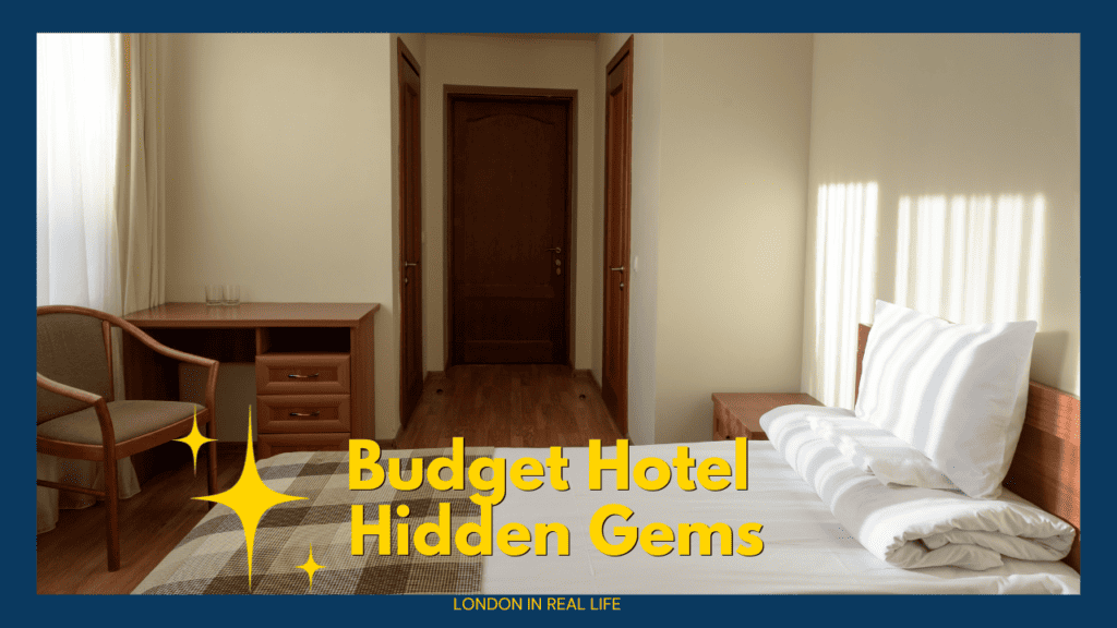 hidden gem hotels in london cheap options: image of budget hotel room with text: "budget hotel hidden gems"