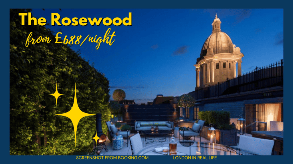 hidden gem hotels in london luxury: the rosewood. Image of hotel rooftop lounge with text overlaid: "the rosewood from £687/night"