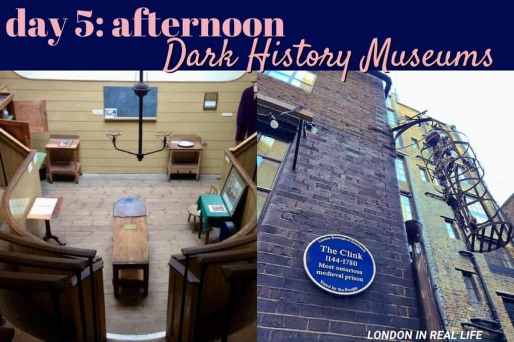 Afternoon of Day 5: Exploring dark history museums. The left image features the inside of an old courtroom with wooden benches and a central dock. The right image shows the exterior of 'The Clink', the most notorious medieval prison, with a plaque detailing its history and a winding staircase leading upwards.