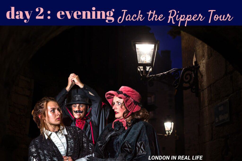 Evening of Day 2: A dramatic enactment as part of the Jack the Ripper Tour, featuring actors in Victorian costumes in a dimly lit alley, enhancing the eerie atmosphere of the historical mystery.