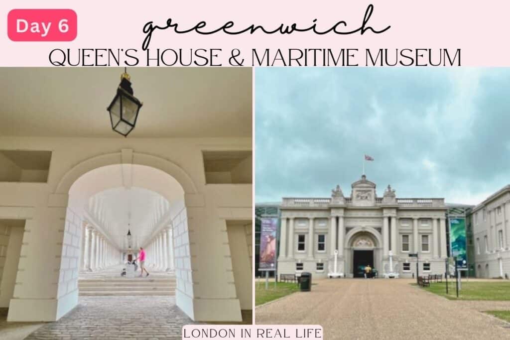 Day 6 of 'What to See in London in 6 Days' features the Queen's House with its elegant classical architecture and the National Maritime Museum, showcasing Britain's seafaring history. Both are set in the green spaces of Greenwich, offering a blend of art, history, and tranquil open spaces.