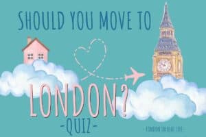 Cover image for London in Real Life's quiz, "Should you move to London?" A teal background features watercolor clouds, one with a pink house above, and another with Big Ben peeking out from the clouds. Between them, an airplane flies with a heart in its jet stream, signifying the potential for the quiz-taker to move to London.